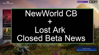 Lost Ark - CB when? New World CB is live