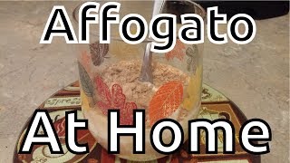 How to Make an Affogato at Home