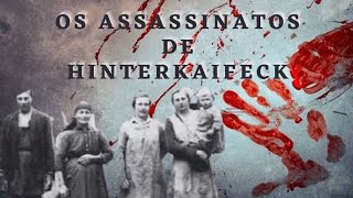 Caso 29: Os assassinatos de Hinterkaifeck