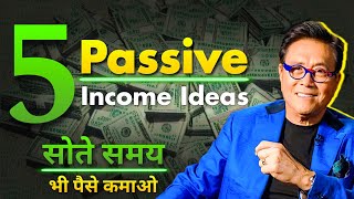 Earn Money While You're Sleeping | 5 Passive Income Ideas That Will Make You Rich In 2024.