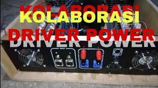 Kolaborasi driver power rakitan#boxCAseries #AXLAudio#powerclassAB#powerrakitan#Kolabdriverpower