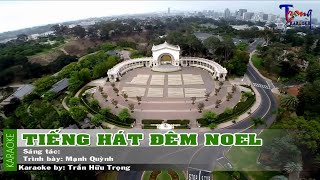 Tiếng Hát Đêm Noel - Mạnh Quỳnh Karaoke