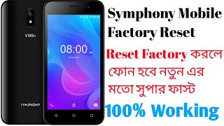 Symphony Mobile Factory Reset #SETTINGS_BD ফোন হবে নতুন এর মতো সুপার ফাস্ট #v99+ #Z30 #V75 #V40