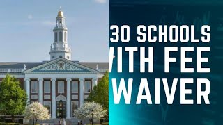 30 Schools In US With Application Fee Waiver 2023