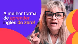 Esta é a melhor maneira de aprender INGLÊS do ZERO!