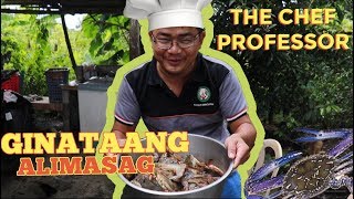 Ginataang Alimasag|Crab with Coconut Milk with Salted Egg - The Chef Professor