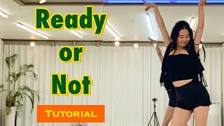 [Tutorial] Ready Or Not  linedance  l 직장인 입문반 모집 월.수 7~8:30#인천라인댄스#초아라인댄스