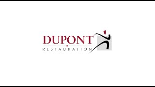 Dupont Restauration - L’authenticité et la qualité