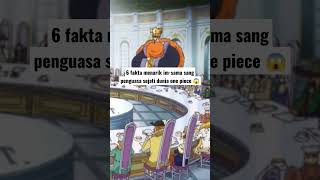 6 fakta menarik im-sama sang penguasa sejati dunia one piece 😱 #onepiece1060 #onepiece1061 #shorts