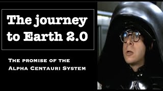 The journey to Alpha Centauri  |  How we will get to our closest cosmic neighbor!