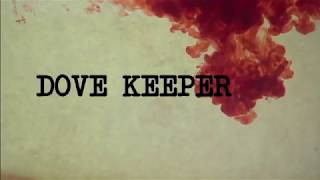 DOVE KEEPER - Creepy Gothic Horror Book Trailer