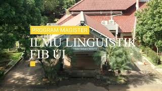 Program Magister (S2) Program Studi Ilmu Linguistik FIB UI