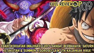 FULL REVIEW OP 1109 - GILA! KEKUATAN IMAJINASI NIKA SNGT BERBAHAYA! SATURN TAKUT & SUMMON 4 GOROSEI