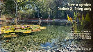 Staw w ogrodzie - Odcinek 2 - Obieg wody i filtracja