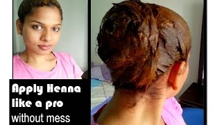 How to apply Henna like a pro without mess for silky velvety hair| Full demo|