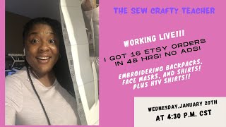 Work live with me! I6 Etsy Orders in 48 hrs!!! Let's Work and Chat!