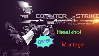 Headshot Montage ll Counter Strike Global Offense ll