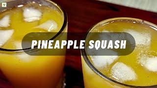 Refreshing Pineapple Squash Recipe  Perfect Drink for Holi Celebrations!