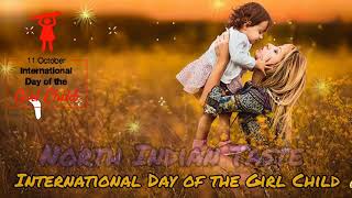 International Day of the Girl Child Status 2022 | 11 October |अंतरराष्ट्रीय बालिका दिवस Status