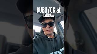 BUBUYOG AT LANGAW #motivation