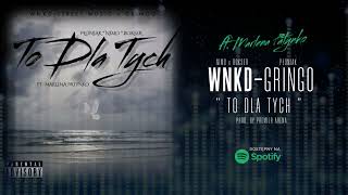 WNKD ft. Marlena Patynko, Płoniak - TO DLA TYCH (prod. PremierArena)