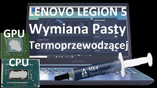 Legion 5 - Wymiana Pasty Termoprzewodzącej