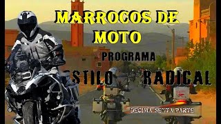 VIAGEM DE MOTO AO MARROCOS DECIMA SEXTA  PARTE MARROCO AFRICA