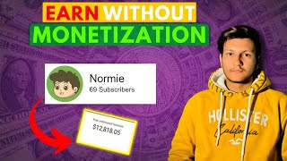 Earn Lakhs From YouTube Without Monetizing Your Channel.