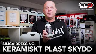 Ge GLANS & SKYDD för dina GUMMI & PLASTDETALJER! - Silica Dressing