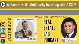 6: Sam Newell - Multifamily Investing with A CCIM