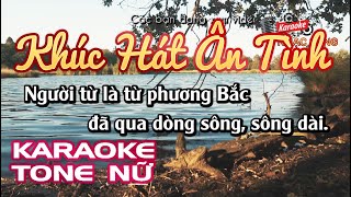 Karaoke Khúc Hát Ân Tình | Tone Nữ | Karaoke Nhạc Sống Sóc Trăng