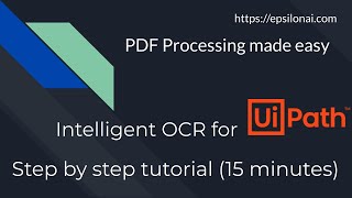 Smart data extract ( intelligent OCR) in UiPath RPA in 15 minutes