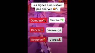 TikTok les signe astro a ne pas énervé