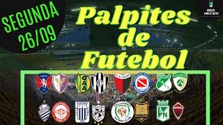 PALPITES DE FUTEBOL PARA O DIA 26/09/2022 (SEGUNDA)!!! CONFIRA AGORA MESMO!