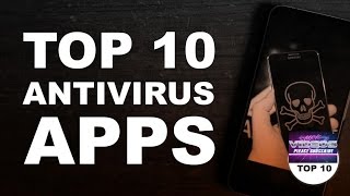 Top 10 Best Antivirus Android Apps - November 2016