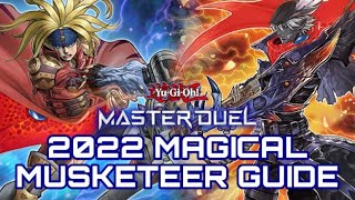 2022 July Magical Musketeer Deck Profile And Combo Guide Yu-Gi-Oh! Master Duel Gameplay