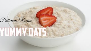 How to Make oats in Home for Breakfast| Tasty and Healthy Quaker Oats| Homemade Recipe