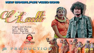 LADLI || New song || Full video song || Singer - Jaan kumar || Jaan kumar & Sneha Das