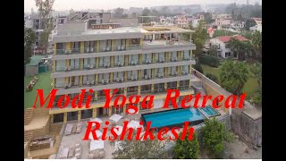 MODI YOGA RETREAT RISHIKESH | 4 STAR PROPERTY | ROOM | POOL | GANGA