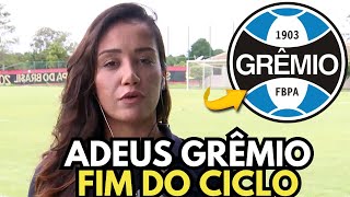 ACABOU A PACIÊNCIA! FOI EMBORA DO GRÊMIO! DIRETORIA CONFIRMOU! NOTÍCIAS DO GRÊMIO