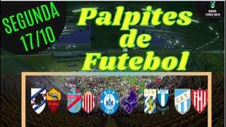 PALPITES DE FUTEBOL PARA HOJE DIA 17/10/2022 (SEGUNDA)!!! CONFIRA AGORA MESMO!