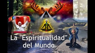 💀La Falsa Espiritualidad😲