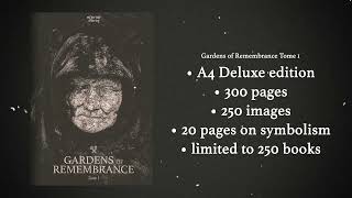 Gardens of Remembrance Tome 1– Promo reel