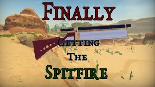 FINALLY Getting the Spitfire in The Wild West! | Roblox The Wild West