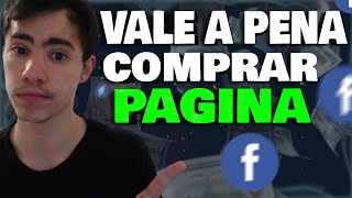 COMPRAR PAGINA NO FACEBOOK MONETIZADA VALE A PENA