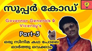 Kerala Psc : Governor Generals And Viceroys of India(എളുപ്പത്തിൽ പഠിക്കാം) (Part-3) #LDC #Tricks