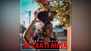 LIZHA JAMES   NI TXATI MINA AUDIO @liizhajames