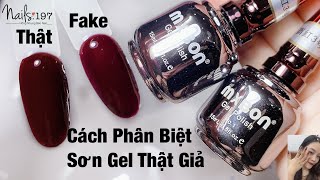 Phân Biệt Sơn Gel Hàng Fake và Hàng Thật, 90% Thợ Nail Đều Bị Lừa