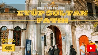 Eyüp Sultan in İstanbul, Turkey 4K ultra HD walking tour