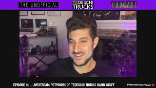 90. Livestream Potpourri Of Tedeschi Trucks Band Stuff